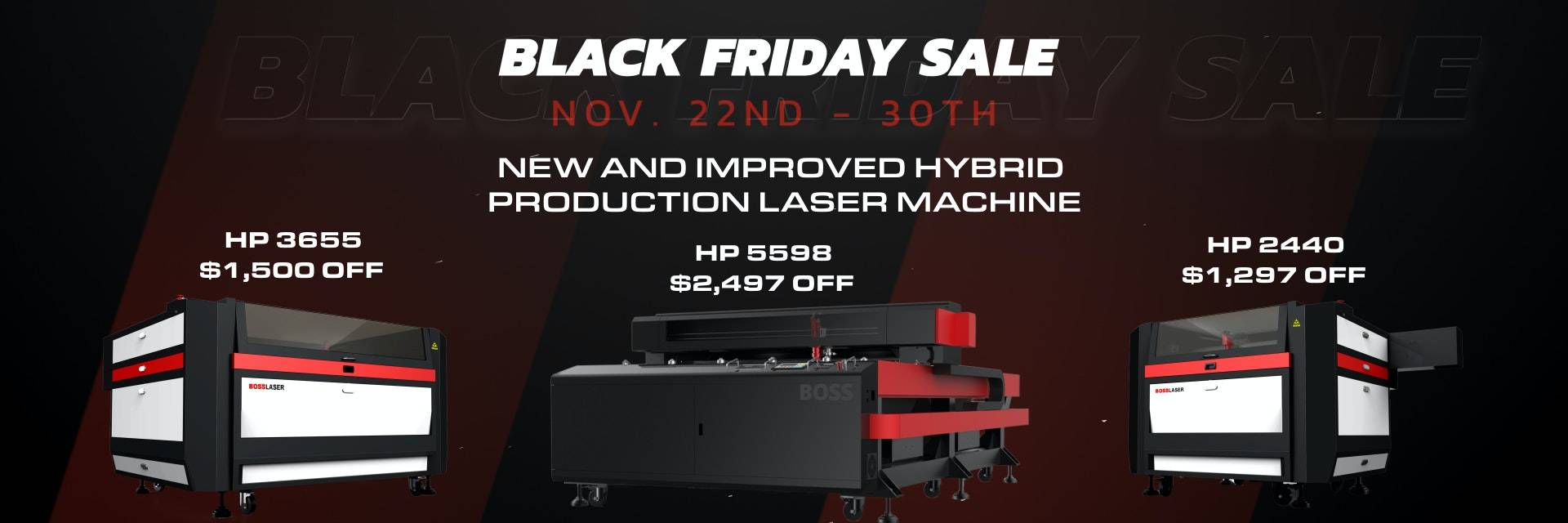 Boss Laser Black Friday HP Series Sale