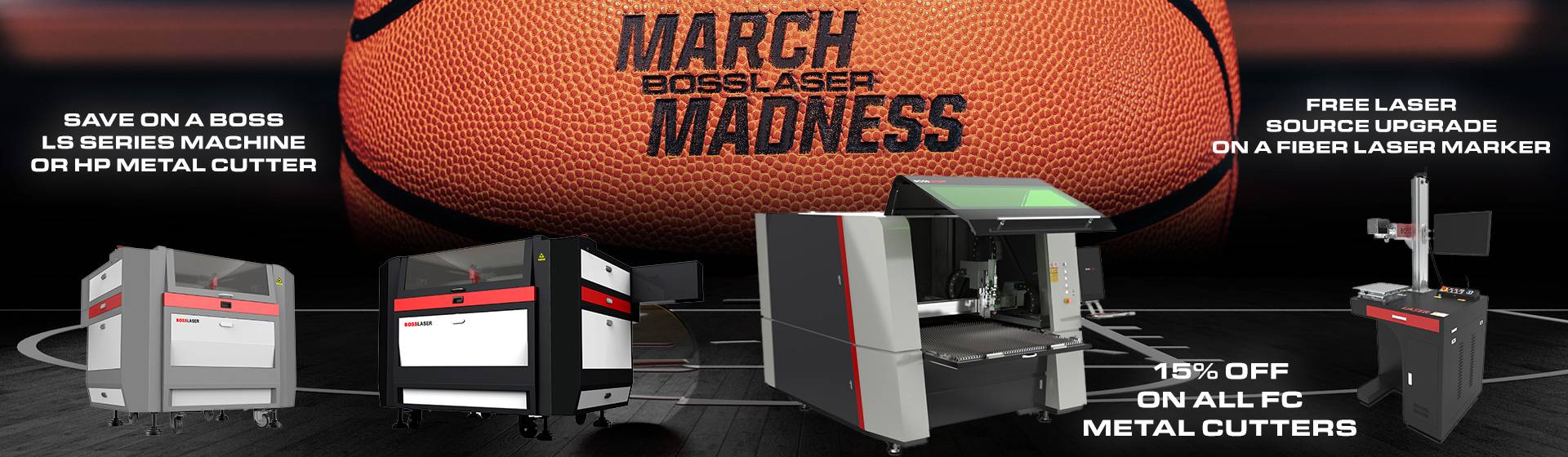 Boss Laser March Madness CO2 and Fiber Laser Machine Sale